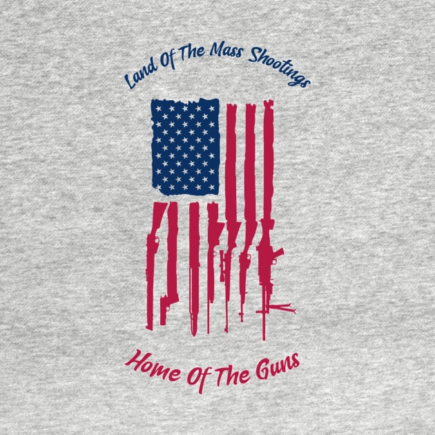 Home of the Guns by My Tribe Apparel